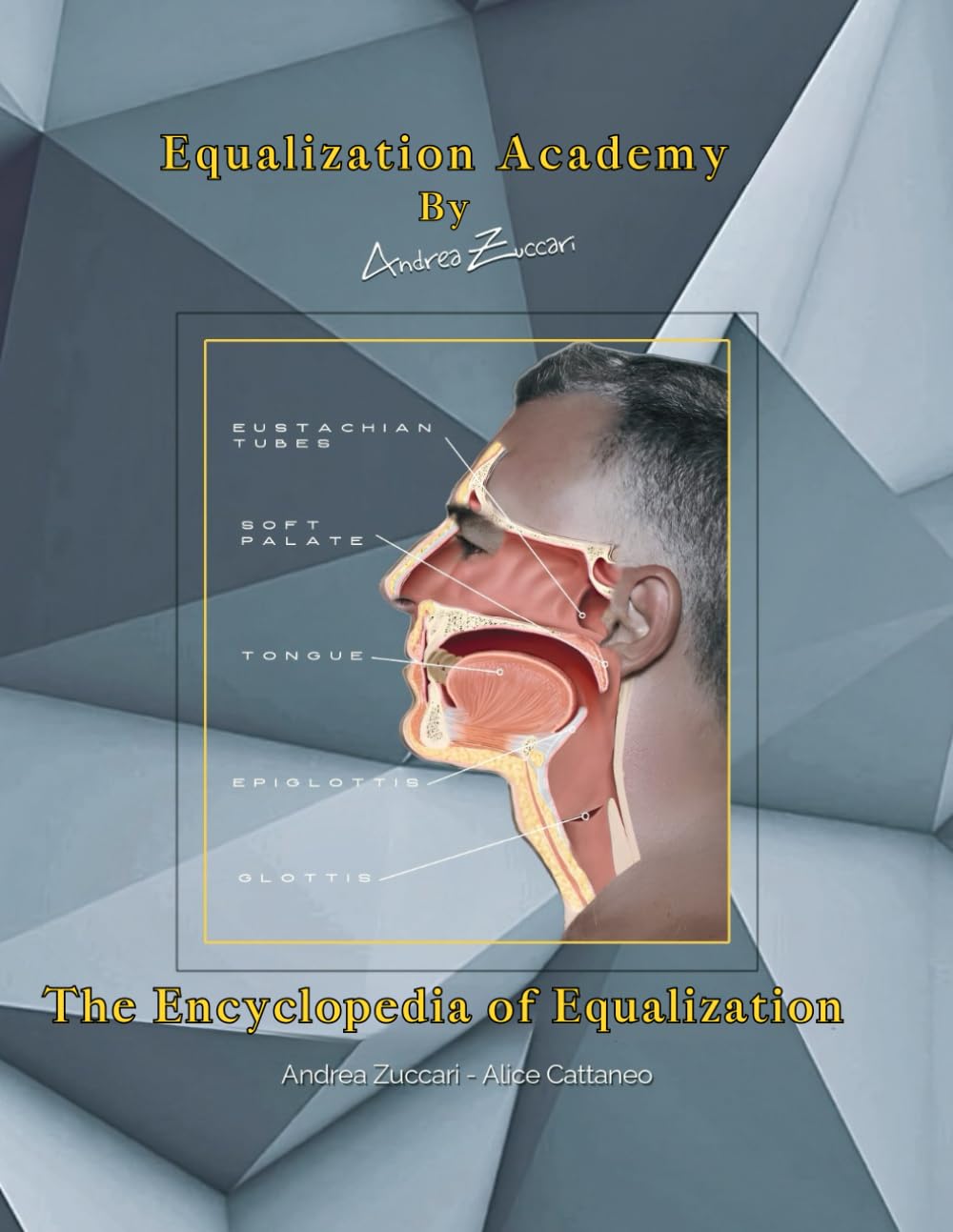 The Encyclopedia of Equalization by Andrea Zuccari